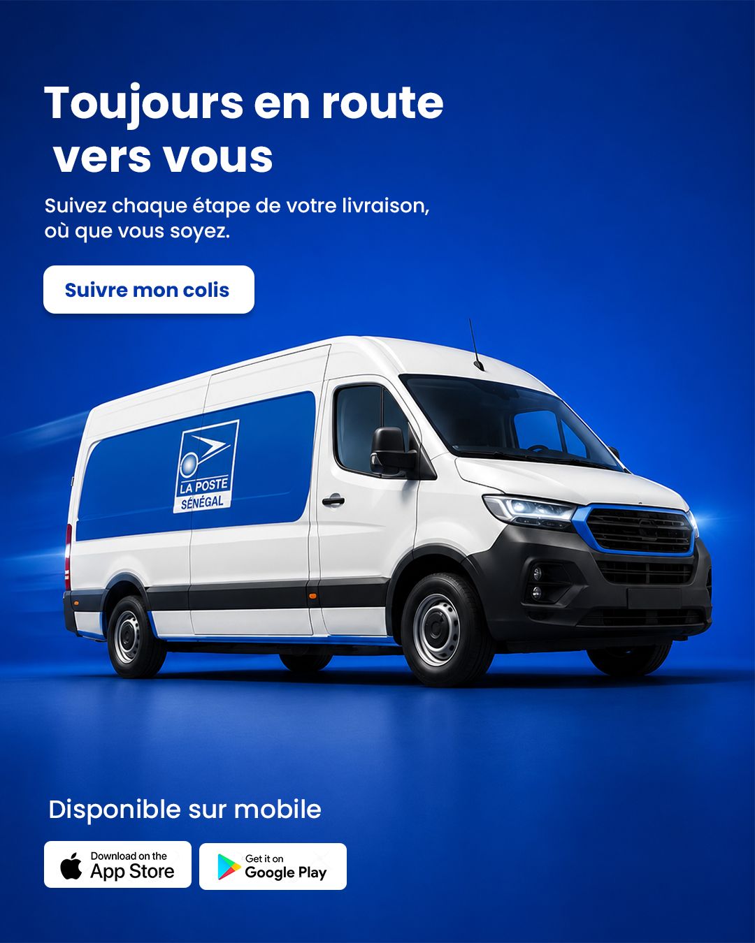 Affiche : suivi de livraison en temps réel · La Poste Sénégal