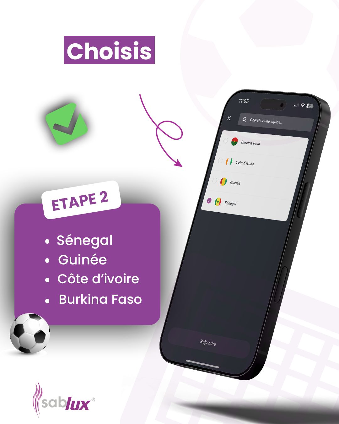 Étape 2, choisir son équipe · Sablux